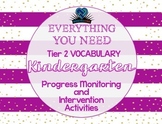 Everything You Need! Kinder Tier 2 Vocab Progress Monitori