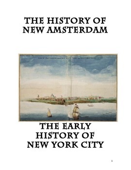 Preview of Everything You Need To Teach The History of New York City: The 1600s