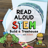 Everything You Need for a Treehouse READ ALOUD STEM™ Activity