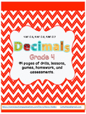 Everything you Need for 4th Grade CC Decimals (NF.C5, 6, 7)