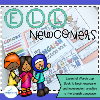 Everything you Need for ELL Newcomers {Essential Words Lap Book}