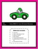 Using I.R.A.C.E. to Teach Extended Response Writing: Lesso