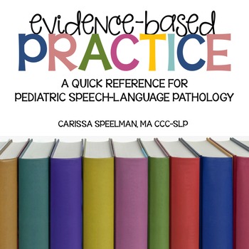 Preview of Evidence-Based Practice Quick Reference: Speech-Language Pathology