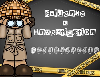 Preview of Evidence & Investigation: Fingerprints: Posters, Lessons, Labs and More