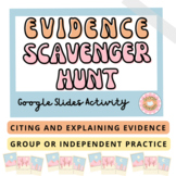 Evidence Scavenger Hunt (Google Slides Activity)