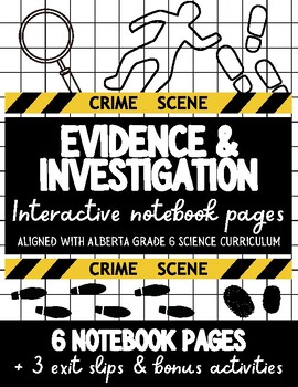 Preview of Evidence and Investigation: Interactive Notebook Pages, Exit Slips & bonuses