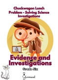 Evidence and Investigation: Problem Solving Science Invest