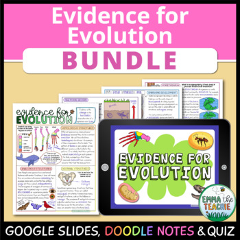 Preview of Evidence of Evolution Lesson - Digital Activities, Quiz, and Doodle Notes Review