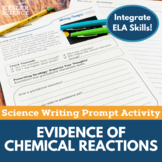 Evidence of Chemical Reactions- Writing Prompt Activity - 