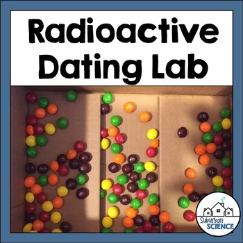 Preview of Evolution Activity: Radioactive or Radiometric Dating Lab