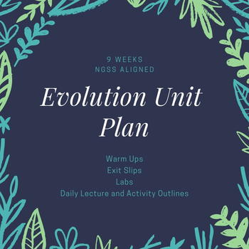 Preview of Evolution - High School Biology Unit Plan