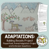 Adaptations of Animals Project for Evolution - Distance Learning