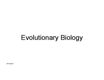 Preview of Evolutionary Biology Slides