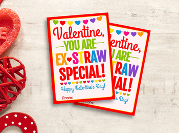 Preview of Ex-STRAW Special Valentine Card, Silly Crazy Straw Gift Tags, School Exchange