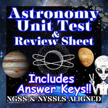 Preview of Exam: Astronomy Unit Test & Review Sheet Study Guide - NYSSLS and NGSS Aligned