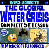 Examine Water Scarcity 5-E Intro Lesson | What is the Wate