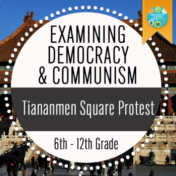 Preview of Examining Democracy and Communism: Study of China's Tiananmen Square Protest