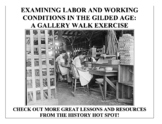 Examining Labor & Working Conditions in the Gilded Age: A 