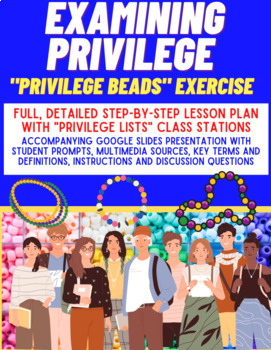 Preview of Examining Privilege: The "Privilege Beads" Class Activity