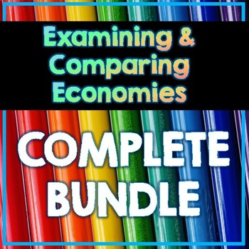 Preview of Examining and Comparing Economies: The Complete Bundle
