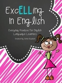 ExcELLing In English (Everyday Practice for English Langua