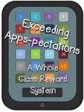 Exceeding "Apps-pectations" iPad Class Reward System