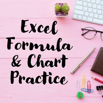 Preview of Excel Formula and Chart Practice