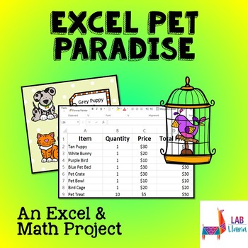 Preview of Excel Pet Paradise: Excel and Math Skills