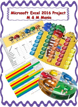 Preview of Excel 2016 Certification Project - M & M Mania