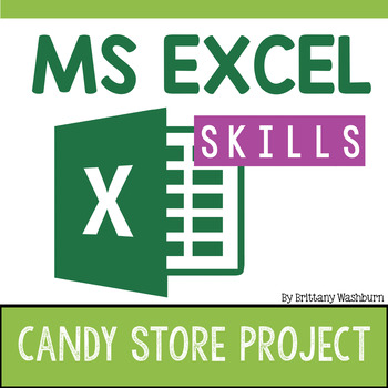 Preview of Excel Skills Project - Candy Store
