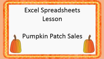 Preview of Excel Spreadsheets Pumpkin Sales - Adding & Multiplying