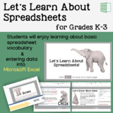 Let's Learn About Spreadsheets! (for Microsoft Excel)