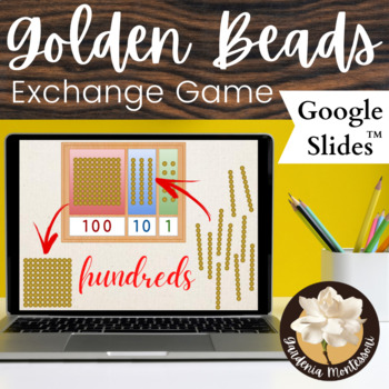 Preview of Exchange Game Google Slides - Hundred Squares - Digital Montessori Golden Beads