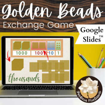 Preview of Exchange Game Google Slides - Thousand Cubes - Digital Montessori Golden Beads