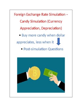 Preview of Foreign Exchange Rate- Candy Simulation (Currency Appreciation, Depreciation)