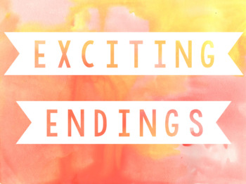 Preview of Exciting Endings - Narrative Writing
