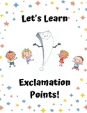 Exclamation Point Packet! Free Punctuation Worksheets