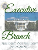 Executive Branch Activities--President, Cabinet Simulation