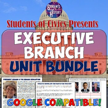 Preview of Executive Branch American Government & Civics Unit: 3 Branches & Leaders