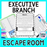 Executive Branch ESCAPE ROOM: President | Branches of Government