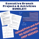 Executive Branch: Notes, Activities & Projects BUNDLE!!!