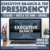 Executive Branch PPT Slides Lecture -  Powers Roles of the