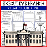 Executive Branch Social Studies Unit