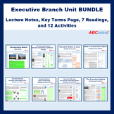 Executive Branch Unit BUNDLE: ABCivics!