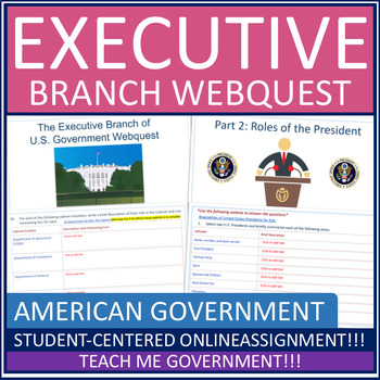 Preview of Executive Branch and President American Government Presidency Webquest Worksheet