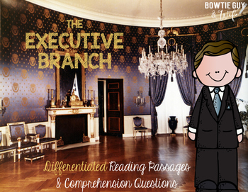 Preview of Executive Branch of Government {Differentiated Reading Passages & Questions}