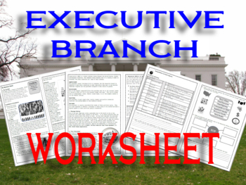 Preview of Executive Branch of the American Government Worksheet