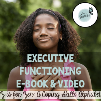 Preview of Executive Function E-Book and Video: Coping Skills Alphabet