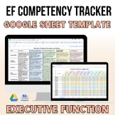 Executive Function Skills Competencies Tracker | GOOGLE SHEET