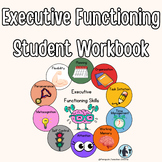 Executive Function Skills Student Workbook